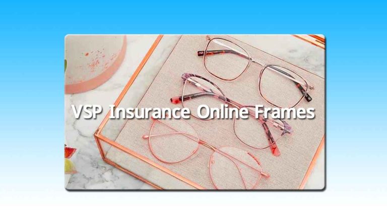 VSP Insurance Online Frames